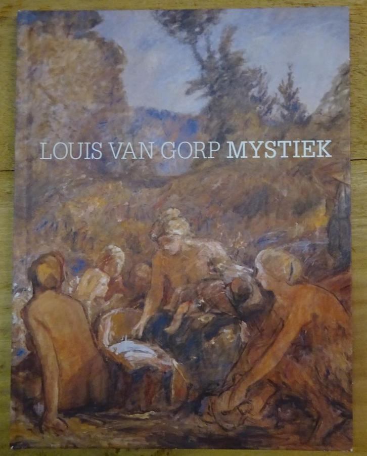 Louis Van Gorp, 2012, Arendonk, monografie en catalogus, Boeken, Kunst en Cultuur | Beeldend, Zo goed als nieuw, Schilder- en Tekenkunst