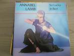 Annabel Lamb - So lucky in bed, Verzenden, 7 inch, Single, Zo goed als nieuw