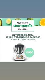 UN THERMOMIX (TM6) + 18 MOIS D'ABONNEMENT COOKIDOO, Huis en Inrichting, Nieuw