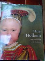 Hans Holbein, portretschilder van de renaissance, Ophalen of Verzenden