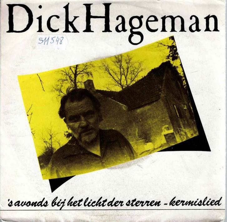 Vinyl, 7"    -   Dick Hageman – 's Avonds Bij Het Licht Der, Cd's en Dvd's, Vinyl | Overige Vinyl, Overige formaten, Ophalen of Verzenden
