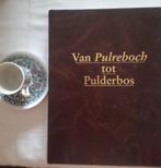 boek' geschiedenis van Pulderbos', Ophalen of Verzenden