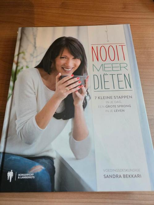 Sandra Bekkari - Nooit meer diëten, Livres, Livres de cuisine, Comme neuf, Enlèvement ou Envoi