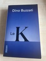 Le K - Buzzati, Livres, Littérature, Comme neuf, Enlèvement ou Envoi, Dino Buzzati