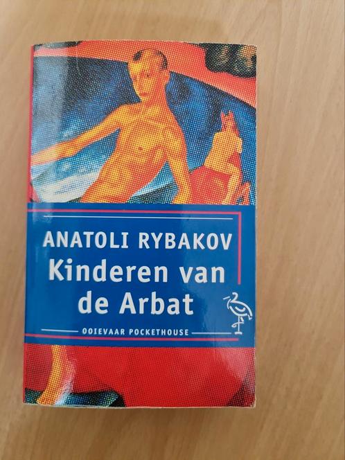 Boek : Kinderen van de Arbat / Anatoli Rybakov, Boeken, Romans, Zo goed als nieuw, Ophalen of Verzenden
