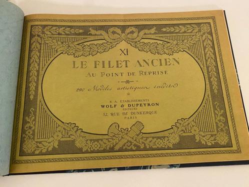 2 antiek boek Le Filet Ancien NXI Op het punt van herstel, Antiek en Kunst, Antiek | Boeken en Manuscripten, Ophalen