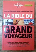 Lonely Planet La bible du Grand voyageur NEUF!, Lonely Planet, Enlèvement ou Envoi, Guide ou Livre de voyage, Neuf