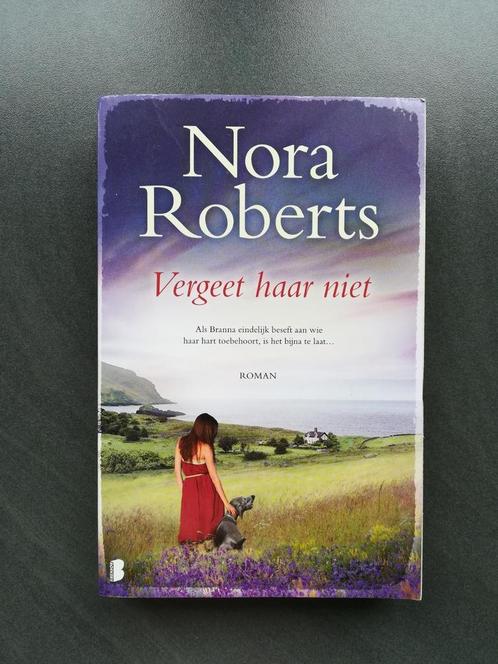 Nora Roberts - Vergeet haar niet, Boeken, Romans, Zo goed als nieuw, Ophalen of Verzenden