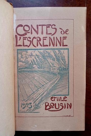 Emile Bousin / Médard Tytgat , Contes de l'escrenne (1905), Antiek en Kunst, Ophalen of Verzenden, Emile Bousin
