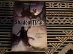 Shadow Magic, Ophalen
