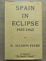 SPAIN IN ECLIPSE 1937-1943, Ophalen of Verzenden