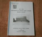 1879-1979 Centenaire Institut St-Jacques Braine - l' Alleud, Livres, Histoire nationale, Enlèvement ou Envoi