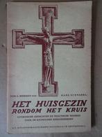 Dom A. Beekman Hans Schnabel Het huisgezin rondom het kruis, Livres, Religion & Théologie, Comme neuf, Enlèvement ou Envoi, Christianisme | Catholique