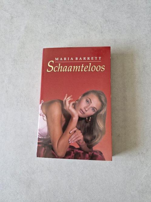 Schaamteloos - Maria Barrett, Boeken, Thrillers, Ophalen of Verzenden