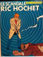 Ric Hochet Le scandale Ric Hochet, Une BD, Utilisé, Enlèvement ou Envoi, Tibet & Duchateau