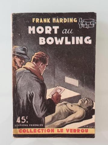 Léo Malet- Mort au Bowling - Éd. Ferenczi 1952 beschikbaar voor biedingen