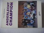 Voetbalboek: ANDERLECHT CHAMPION met handtekeningen, Gelezen, Baudoncq, Ophalen of Verzenden, Balsport