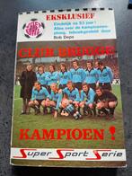 Club Brugge Kampioen! Eksklusief, Gelezen, Bob Deps, Ophalen of Verzenden, Balsport