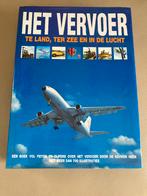 Boek 'Het vervoer te land, ter zee en in de lucht' (Hardcove, Boeken, Vervoer en Transport, Ophalen of Verzenden, Zo goed als nieuw