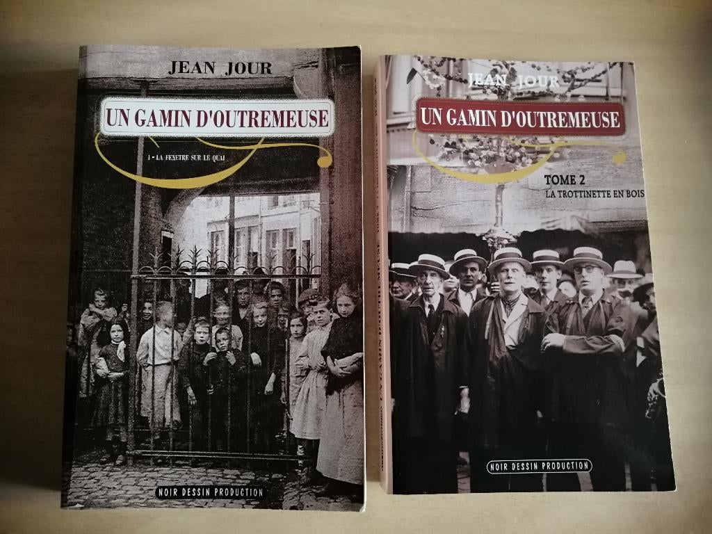Un gamin d'Outremeuse tome 1 & 2 de Jean Jour, Livres, Romans, Belgique, Enlèvement ou Envoi
