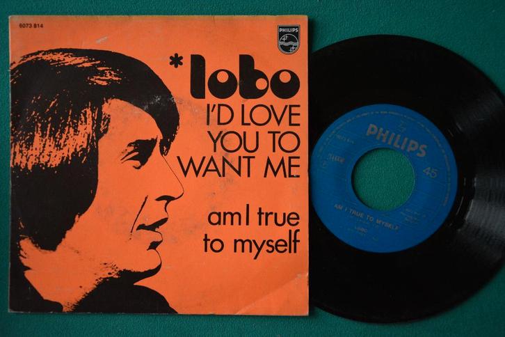 Lobo – I'd Love You To Want Me - B - Vinyl singel (1972), Cd's en Dvd's, Vinyl Singles, Gebruikt, Single, Pop, 7 inch, Ophalen of Verzenden