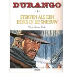 Durango 1 Sterven als een hond in de sneeuw, Livres, Enlèvement ou Envoi