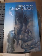 Jeugdboek"  Blauw is bitter " van Dirk Bracke, Livres, Livres pour enfants | Jeunesse | 13 ans et plus, Comme neuf, Enlèvement ou Envoi