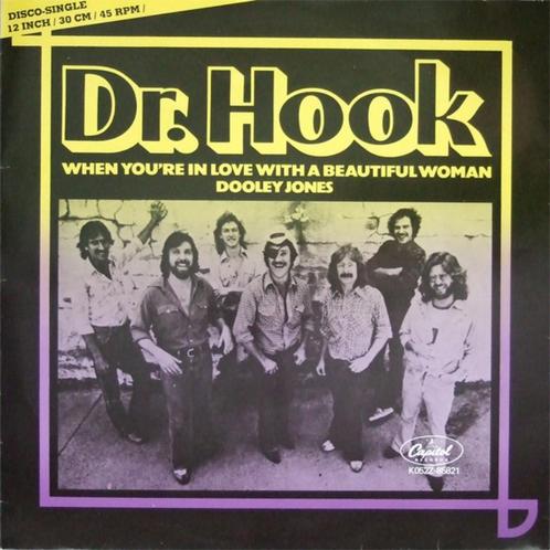 Dr. Hook – When You're In Love With A Beautiful Woman, Cd's en Dvd's, Vinyl Singles, Zo goed als nieuw, Single, Pop, 7 inch, Ophalen of Verzenden
