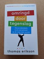 OMRINGD DOOR TEGENSLAG THOMAS ERIKSON, Ophalen, Zo goed als nieuw