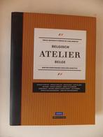 boek Belgisch atelier Belge NL/FR, Boeken, Ophalen of Verzenden, Zo goed als nieuw