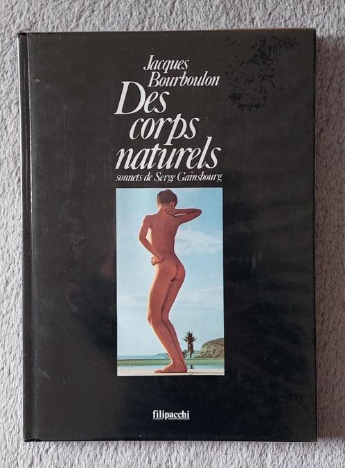 Des corps naturels Jacques Bourboulou en Serge Gainsbourg, Boeken, Kunst en Cultuur | Fotografie en Design, Gelezen, Fotografen
