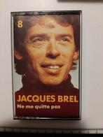 K7 audio- Jacques brel- ne le quitte pas, Ophalen of Verzenden, Gebruikt