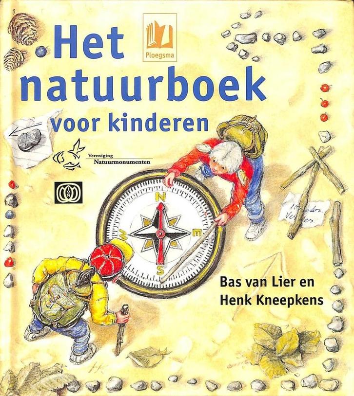 Het natuurboek voor kinderen - Bas van Lier (Vanaf 11 jaar), Boeken, Kinderboeken | Jeugd | 10 tot 12 jaar, Zo goed als nieuw