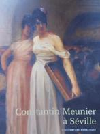 Constantin Meunier  1  1831 - 1905   Monografie, Verzenden, Nieuw, Schilder- en Tekenkunst