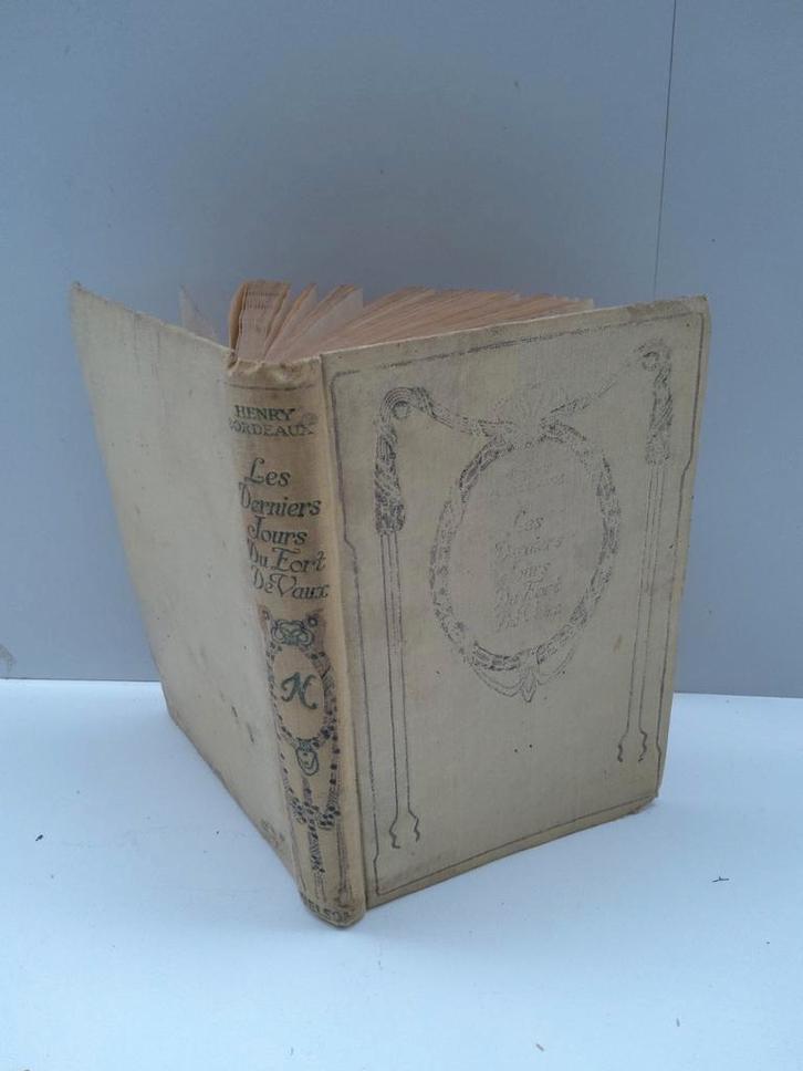 "Les derniers jours du Fort de Vaux." Nelson-editie 1950, Antiek en Kunst, Antiek | Boeken en Manuscripten, Ophalen of Verzenden