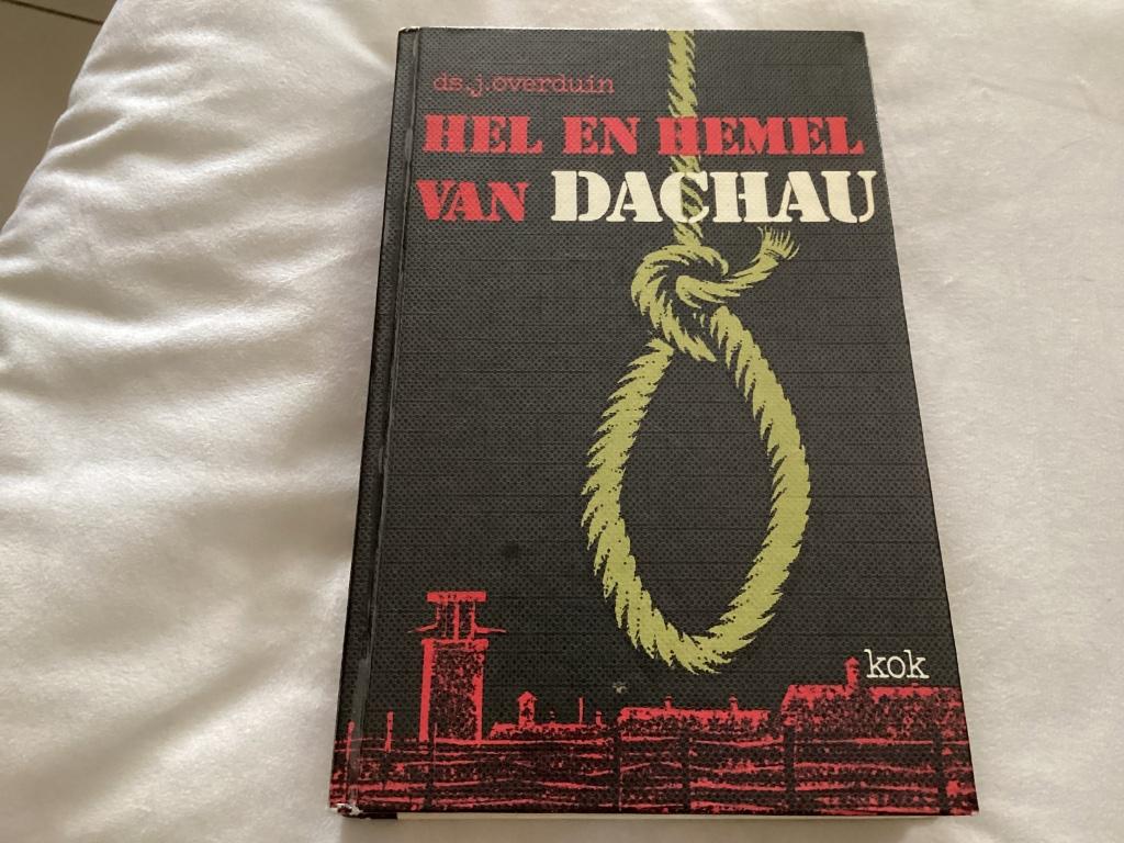 Hel en Hemel Van Dachau, Livres, Guerre & Militaire, Enlèvement ou Envoi