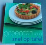 Groenten en co snel op tafel., Boeken, Gezondheid, Dieet en Voeding, Ophalen, Gelezen