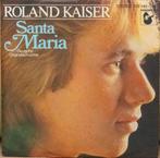 vinyl single Roland Kaiser - Santa Maria, 7 inch, Single, Ophalen of Verzenden, Zo goed als nieuw