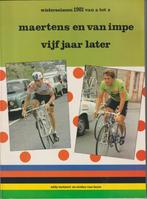 Maertens en van impe 5 jaar later Nieuwstaat, Lopen en Fietsen, Ophalen of Verzenden, Zo goed als nieuw, Eddy soetaert en stefan v