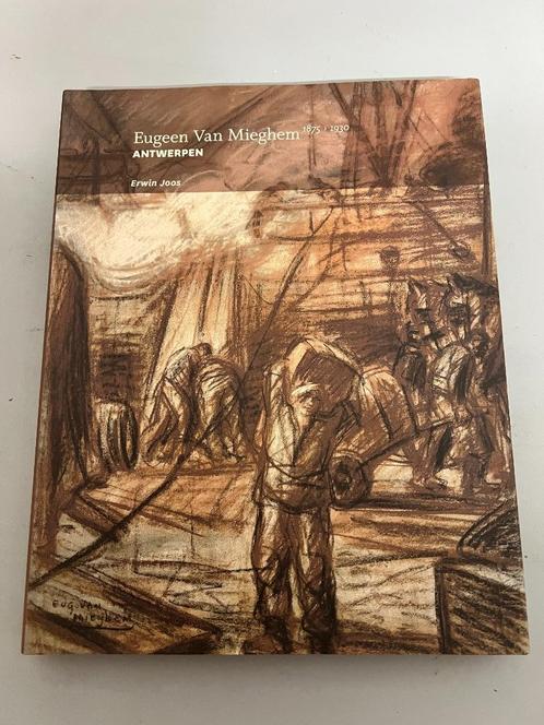 Eugeen Van Mieghem 1875 - 1930. Antwerpen., Boeken, Kunst en Cultuur | Beeldend, Gelezen, Schilder- en Tekenkunst, Ophalen of Verzenden