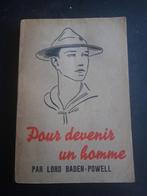 scoutisme - Baden Powell Pour devenir un homme, Collections, Scoutisme, Enlèvement ou Envoi