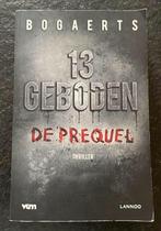 Willy Bogaerts - 13 geboden - De prequel, Boeken, Ophalen of Verzenden, Zo goed als nieuw, Willy Bogaerts; Steven Bogaerts