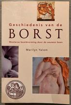 M. Yalom - Geschiedenis van de borst, Boeken, Verzenden, Zo goed als nieuw, M. Yalom