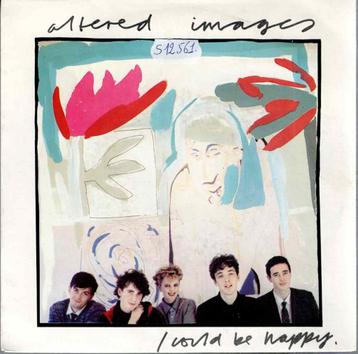 vinyl  7"   -   Altered Images – I Could Be Happy beschikbaar voor biedingen