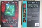 070 - De Christus-smaragd - Jörg Kastner, Boeken, Jörg Kastner, Zo goed als nieuw, Verzenden