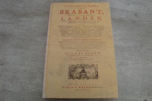 VERMAKELYKHEDEN VAN BRABANT, Boeken, Geschiedenis | Stad en Regio, Gelezen, Ophalen of Verzenden