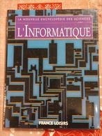 L'informatique, Ophalen, Gelezen