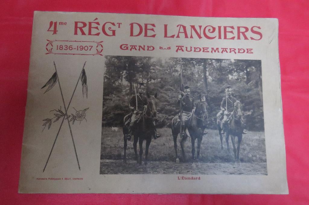 Brochure 4° Régiment de Lanciers, Enlèvement ou Envoi, Armée de terre, Livre ou Revue