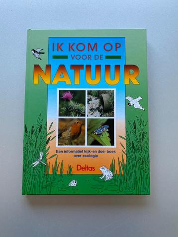 🍄 Ik kom op voor de NATUUR . Deltas . In TOPSTAAT beschikbaar voor biedingen