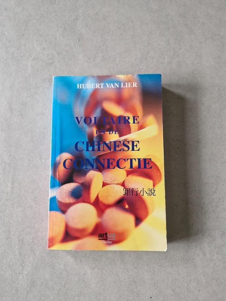 Voltaire en de Chinese Connectie - Hubert van Lier, Boeken, Thrillers, België, Ophalen of Verzenden